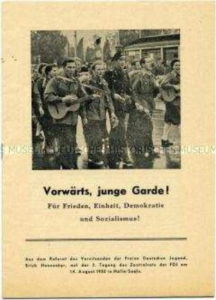 Heft mit Auszügen aus dem Referat von Erich Honecker auf der 2. Tagung des Zentralrates der FDJ 1952 in Halle