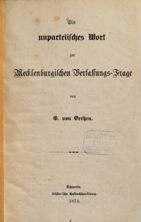 Ein unparteiisches Wort zur Mecklenburgischen Verfassungs-Frage