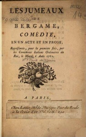Les jumeaux de Bergame : Comédie en un acte et en prose