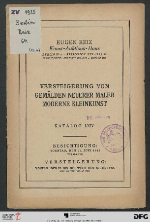 Versteigerung von Gemälden neuerer Maler, moderne Kleinkunst : Versteigerung 22. bis 24. Juni 1925 (Katalog Nr. 64)