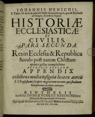 2: Johannis Henichii ... Historiae Ecclesiasticae & Civilis Pars .... 2