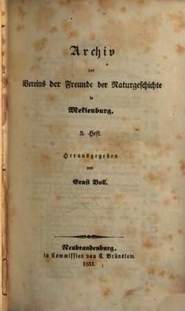 Archiv des Vereins der Freunde der Naturgeschichte in Mecklenburg. 5. 1851