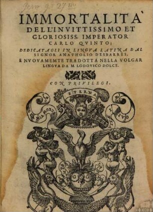 Immortalita dell'invittissimo et gloriosiss. imperator Carlo quinto