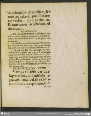 Demonstratio XXXII. Ventus est aeris versus aliquem locum sensibilis agitatio, facta vel ab exhalationibus tum aquarum, tum aliorum corporum, vel ex pressura nubium