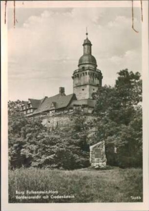 Ansichtskarte: Burg Falkenstein / Harz Vorderseite mit Gedenkstein