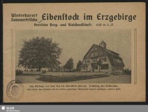 Winterkurort, Sommerfrische Eibenstock im Erzgebirge : herrliche Berg- und Waldlandschaft