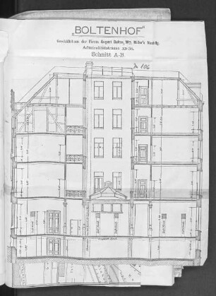 Zu 106. "Boltenhof" Geschäftshaus der Firma August Bolten, Wm Miller´s Nachflg. Admiralitätsstrasse 33-36. Schnitt A-B.