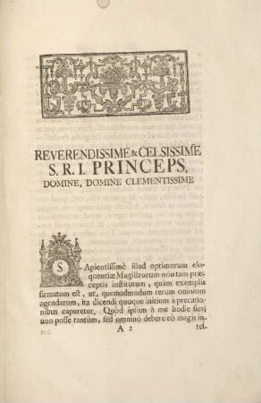 Reverendissime & celsissime S.R.I. princeps, Domine, Domine clementissime.