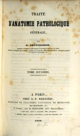 Traité d'anatomie pathologique generale. 2