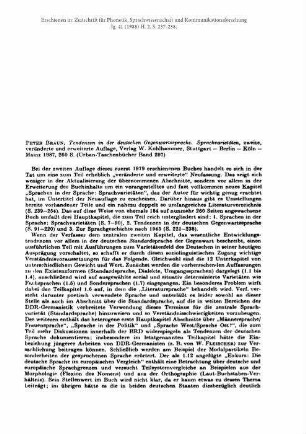 Peter Braun: Tendenzen in der deutschen Gegenwartssprache. Sprachvarietäten, zweite, veränderte und erweiterte Auflage, Verlag W. Kohlhammer, Stuttgart — Berlin — Köln — Mainz 1987, 260 S. (Urban-Taschenbücher Band 297) [Rezension]