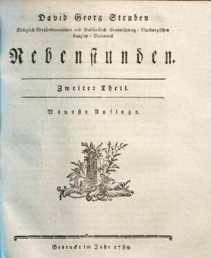 David Georg Struben, Königlich Großbritannischen und Churfürstlich-Braunschweig-Lüneburgischen Canzley-Directoris, Zweiter Theil