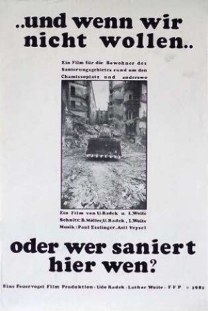 "...und wenn wir nicht wollen?" oder Wer saniert hier wen?