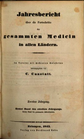Jahresbericht über die Fortschritte der gesammten Medicin in allen Ländern. 2,1. 1842 (1843)