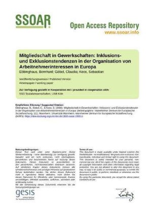 Mitgliedschaft in Gewerkschaften: Inklusions- und Exklusionstendenzen in der Organisation von Arbeitnehmerinteressen in Europa