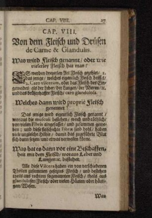Cap. VIII. Von dem Fleisch und Drüsen de Carne & Glandulis.
