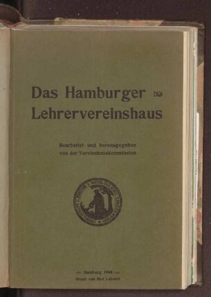 Das Hamburger Lehrervereinshaus