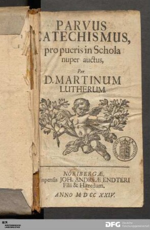Parvus Catechismus : pro pueris in Schola nuper auctus