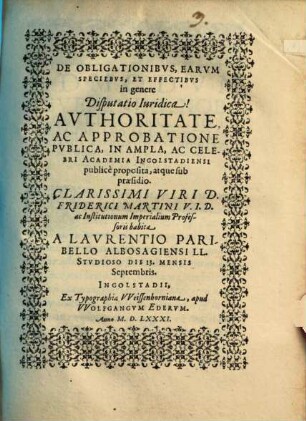 De Obligationibvs, Earvm Speciebvs, Et Effectibvs in genere Disputatio Iuridica