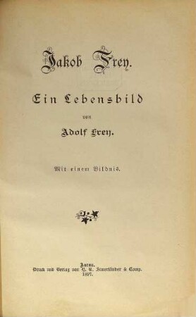 Jakob Frey : ein Lebensbild