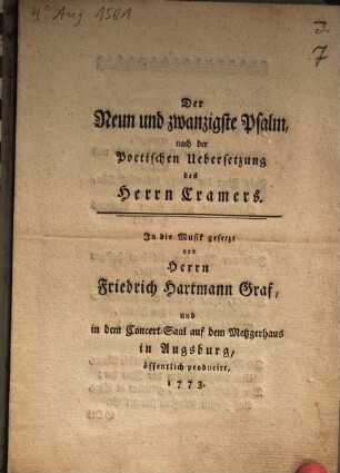 Der Neun und zwanzigste Psalm ... : In die Musik gesetzt von Friedrich Hartmann Graf, und in dem Concert-Saal auf dem Metzgerhaus ... öffentlich producirt