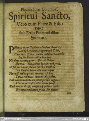 Piacidissimae Columbae Spiritui Sancto, vero cum Patre & Filio Pentecostalibus Sacrum / M. J. Rölingius