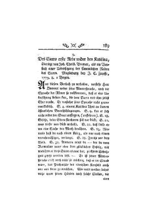 Des Cicero erste Rede wider den Katilina : übersetzt von Joh. Christ. Bremer, als ein Versuch einer Uebersetzung der sämmtlichen Reden des Cicero ; Magdeburg bey J. C. Zapffe, 1773. i. 2 Bogen