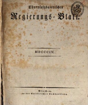 Churpfalzbaierisches Regierungsblatt. 1804