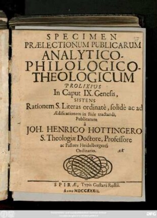 Specimen Prælectionum Publicarum Analytico-Philologico-Theologicum Prolixivs In Caput IX. Genesis ...