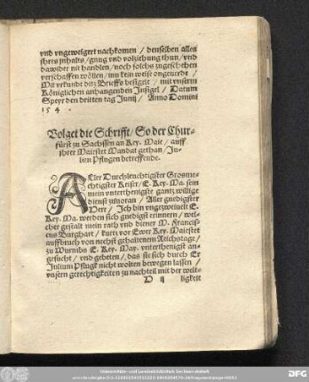 Volget die Schrifft/ So der Churfürst zu Sachssen an Key. Maie/ auff ihrer Maiestet Mandat gethan/ Julien Pflugen betreffende.