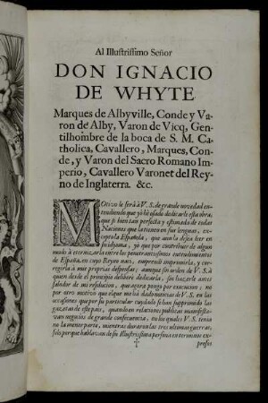 Al Illustrisimo Senor Don Ignacio De Whyte [...]