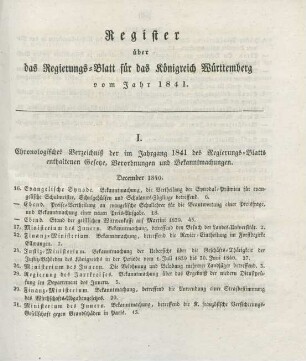 I. Chronologisches Verzeichniß der im Jahrgang 1841 des Regierungs-Blatts enthaltenen Gesetze, Verordnungen und Bekanntmachungen