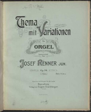 Thema mit Variationen : für Orgel ; op. 58