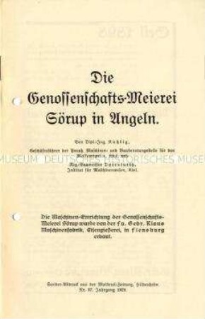 Die Genossenschafts-Meierei Sörup in Angeln.