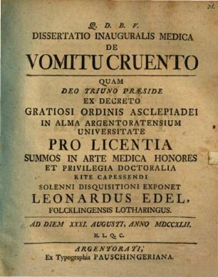 Dissertatio Inauguralis Medica De Vomitu Cruento