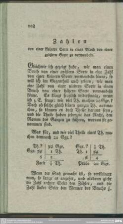 Zahlen von einer kleinern Sorte in einen Bruch von einer größern Sorte zu verwandeln