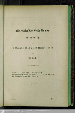 Meteorologische Beobachtungen in Görlitz vom 1. December 1866 bis 30. November 1870