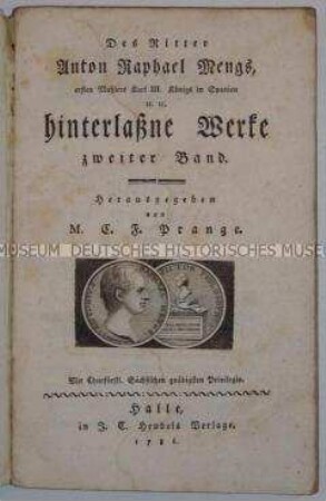 Hinterlassene Werke des Malers A. R. Mengs, Band 2