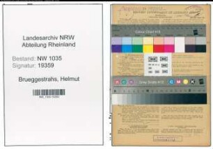 Entnazifizierung Helmut Brueggestrahs , geb. 30.07.1900 (Steiger)