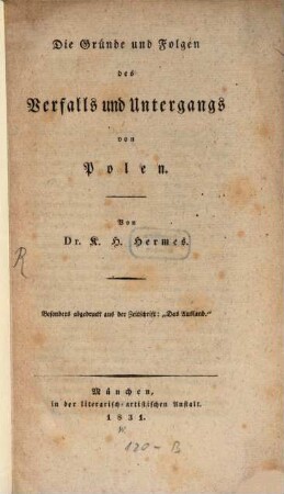 Die Gründe und Folgen des Verfalls und Untergangs von Polen