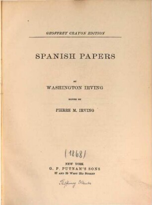 Irving's works : complete in 27 volumes. 18, Spanish papers