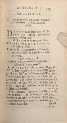 Quaestio CI. De conditione prolis generandae quantum ad scientiam, in duos articulos divisa.