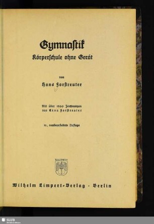 Gymnastik : Körperschule ohne Gerät
