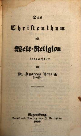 Das Christenthum als Welt-Religion betrachtet