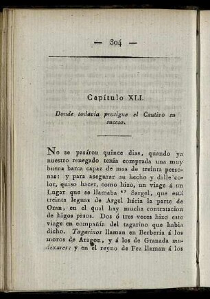 Capítulo XLI. Donde todavía prosigue el Cautivo su suceso