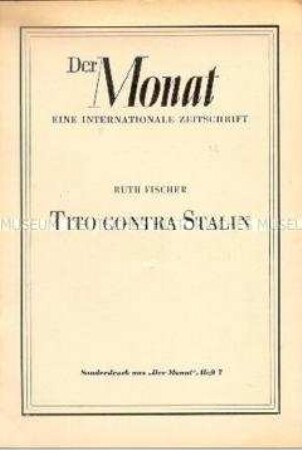 Sonderdruck der Zeitschrift "Der Monat" zum Konflikt zwischen der Sowjetunion und Jugoslawien