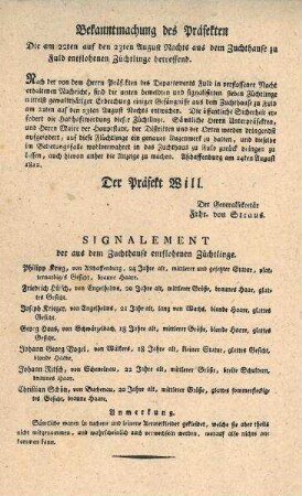 Steckbrief "Bekanntmachung über die ....aus dem Zuchthaus zu Fuld (Fulda?) entflohenen Züchtlinge.."