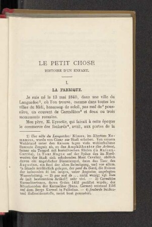 LE PETIT CHOSE HISTOIRE D’UN ENFANT. I. La Fabrique