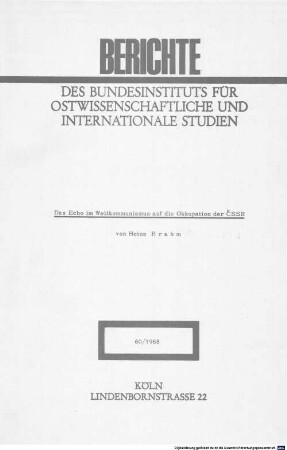 Das Echo im Weltkommunismus auf die Okkupation der ČSSR