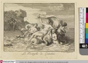 [Le Triomphe de Galathée; Triumph der Galateia]