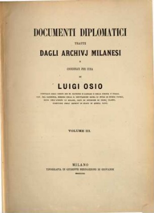 Documenti diplomatici tratti dagli archivj milanesi, 3